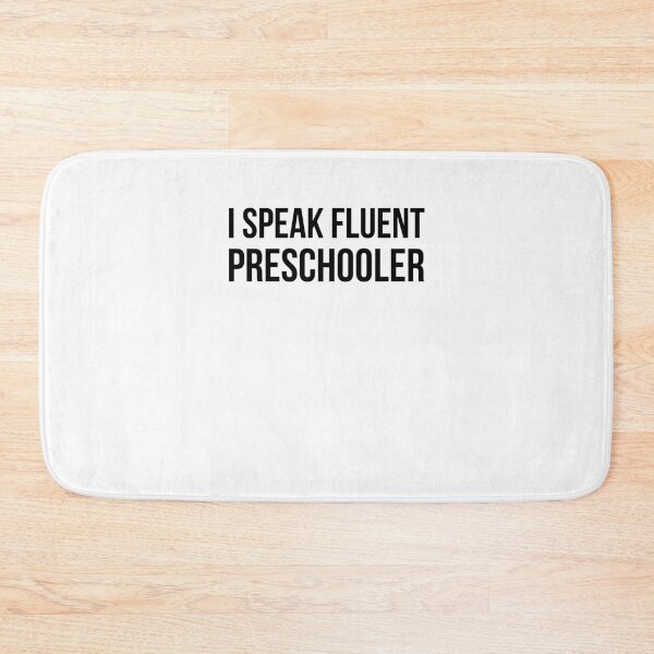 Item preview, I Speak Fluent preschooler funny pre school teacher joke designed and sold by snowry.