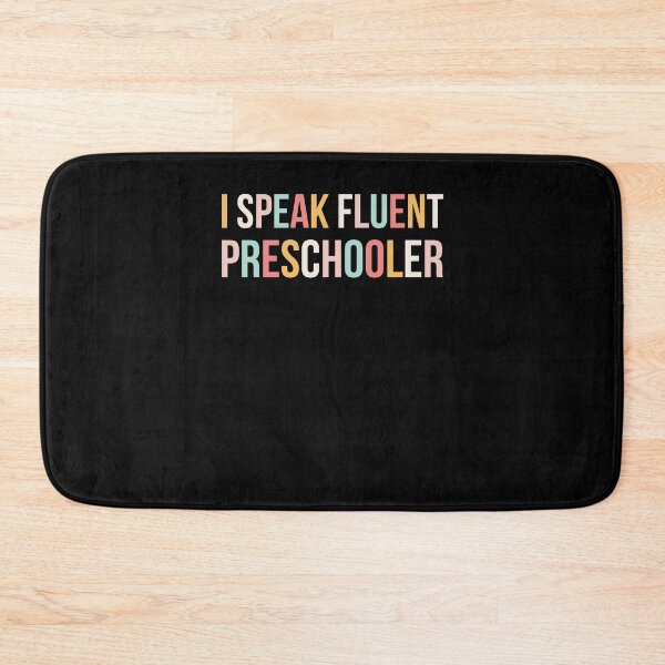 Item preview, Cute I Speak Fluent preschooler funny preschool teacher designed and sold by snowry.