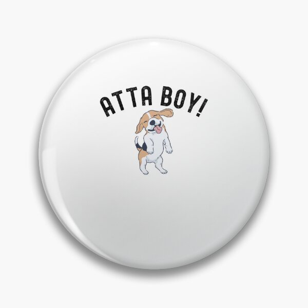 Item preview, Cute Atta boy dog mom beagle owner designed and sold by snowry.