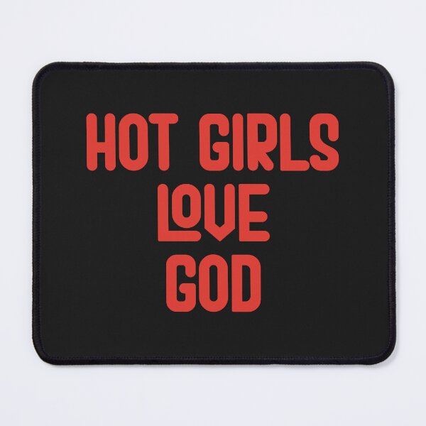 Item preview, Hot Girls Love God - Red Bold Text designed and sold by Chubuter.