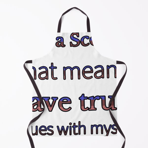 Item preview, I Am A Scorpio That Means I Have Trust Issues With Myself designed and sold by TheIconSmith.