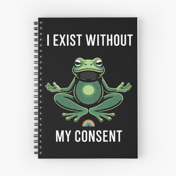 Item preview, I Exist Without My Consent Frog Depression Meme designed and sold by Sea4Adventures.