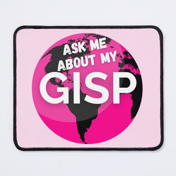 Item preview, Ask Me About My GISP – GIS Professional (Pink) designed and sold by Carley Anne Plans.