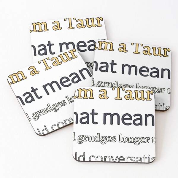 Item preview, I Am A Taurus That Means I Hold Grudges Longer Than I Hold Conversations designed and sold by TheIconSmith.
