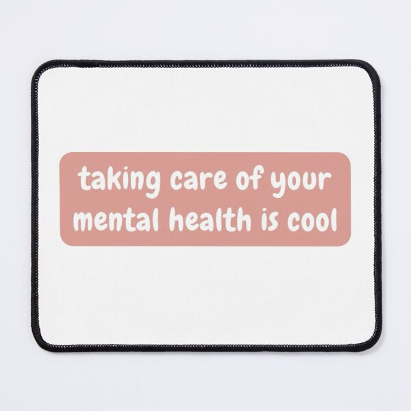 Item preview, Taking care of your mental health is cool (white background) designed and sold by kxram.