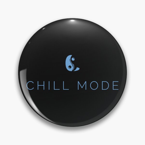 Item preview, Chill Mode designed and sold by PurpleRosePosse.