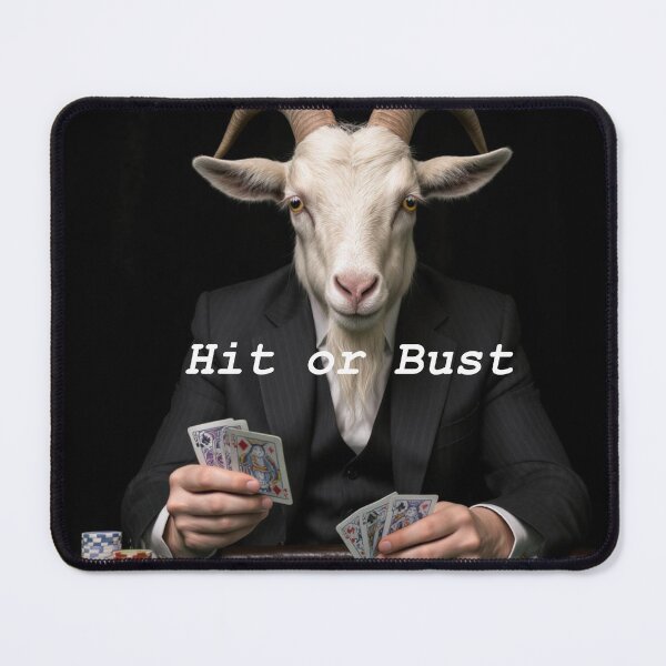 Item preview, Hit or Bust designed and sold by ConfidentSurge.