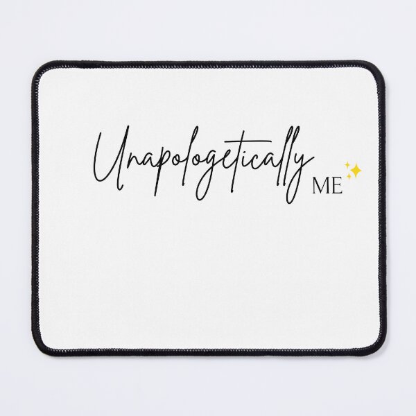 Item preview, Unapologetically Me designed and sold by Lucyfere.