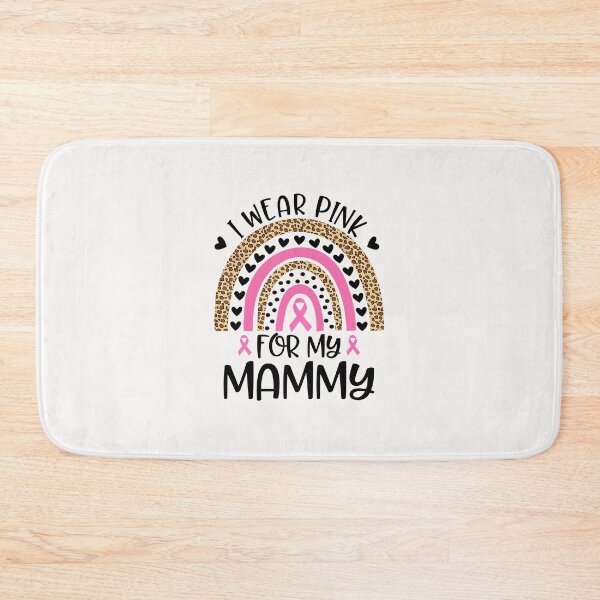 Item preview, Breast Cancer Awareness I Wear Pink For My Mammy designed and sold by grumpzara.
