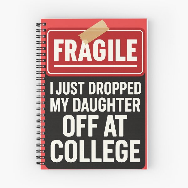 Item preview, Fragile Parent Shirt – I Just Dropped My Daughter Off at College designed and sold by LunaSpellStudio.