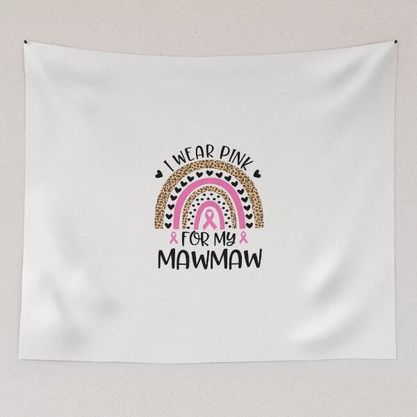 Item preview, Breast Cancer Awareness I Wear Pink For My Mawmaw designed and sold by grumpzara.