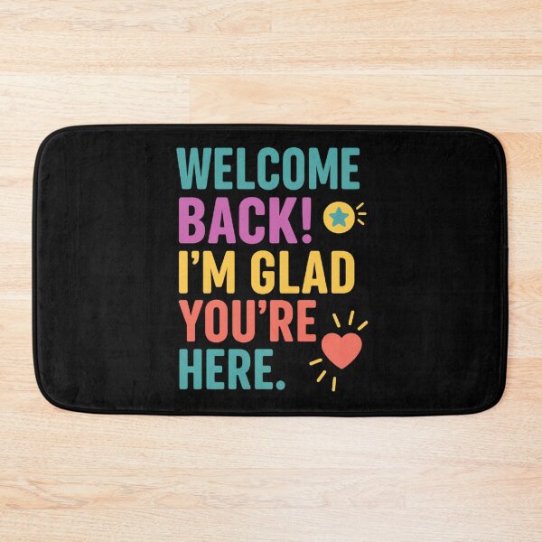 Item preview, Welcome Back T-Shirt, I'm Glad You're Here Shirt, Teacher Appreciation Gift, First Day of School Tee, Positive Message Top, Back To School designed and sold by MasCorner.