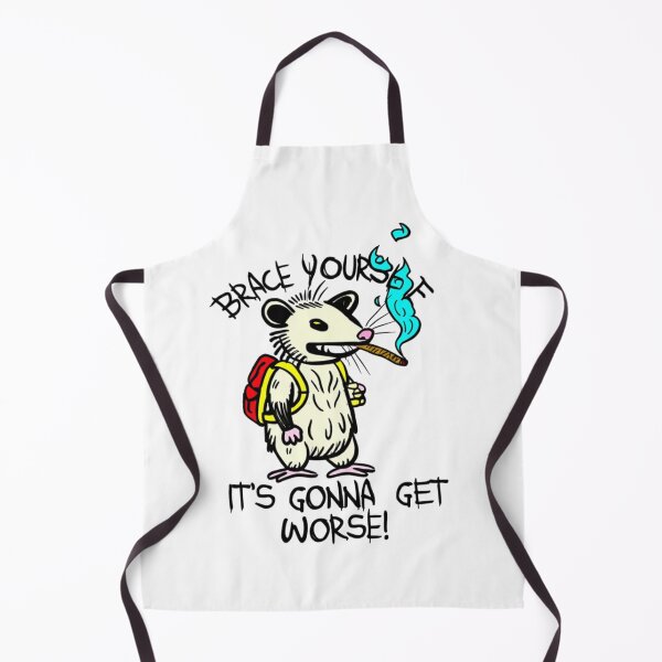Item preview, Get worse, possum, pessimist, grumpy, funnyfits70, Humor, Funny, retro, vintages, funny quotes, animal humor, designed and sold by FunnyFits70.