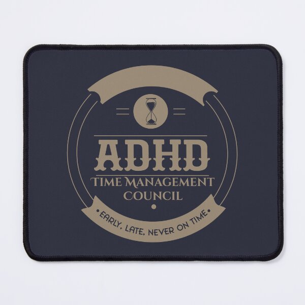 Item preview, ADHD Time Management Council designed and sold by Milena R..