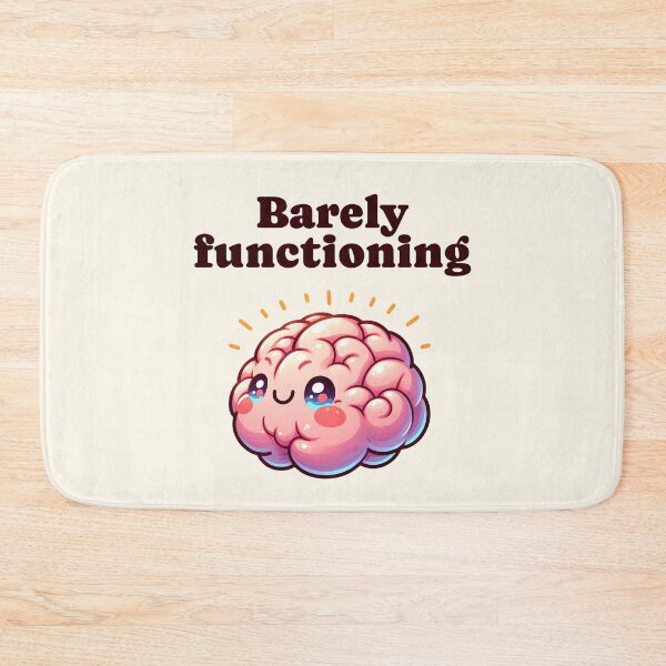 Item preview, Barely functioning brain Morcaworks designed and sold by Morcawork.