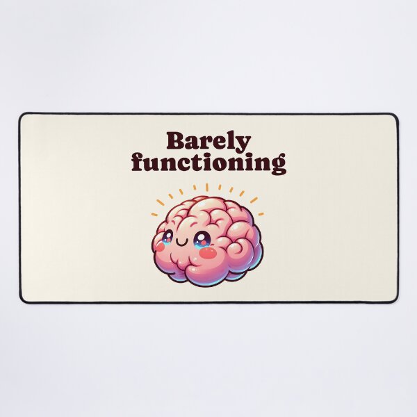 Item preview, Barely functioning brain Morcaworks designed and sold by Morcawork.