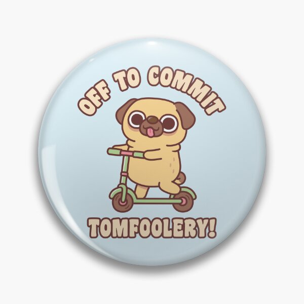 Item preview, Cute Pug On Kick Scooter Off To Commit Tomfoolery designed and sold by rustydoodle.