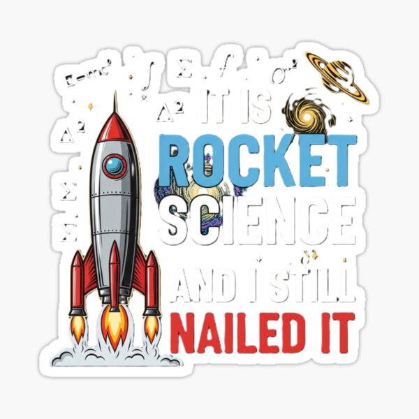 Item preview, It Is Rocket Science designed and sold by NCalNoveltees.