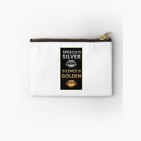 Item preview, Speech is Silver Silence is Golden designed and sold by NEOCHRONOS.