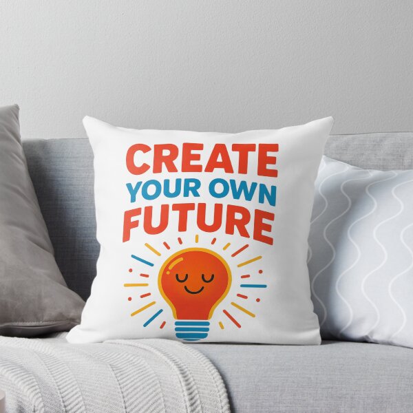 Item preview, Create Your own Future  designed and sold by Tanu Biswas.