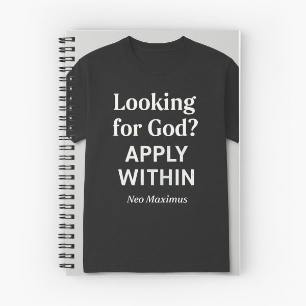 Item preview, looking for god apply within designed and sold by neomaximus.
