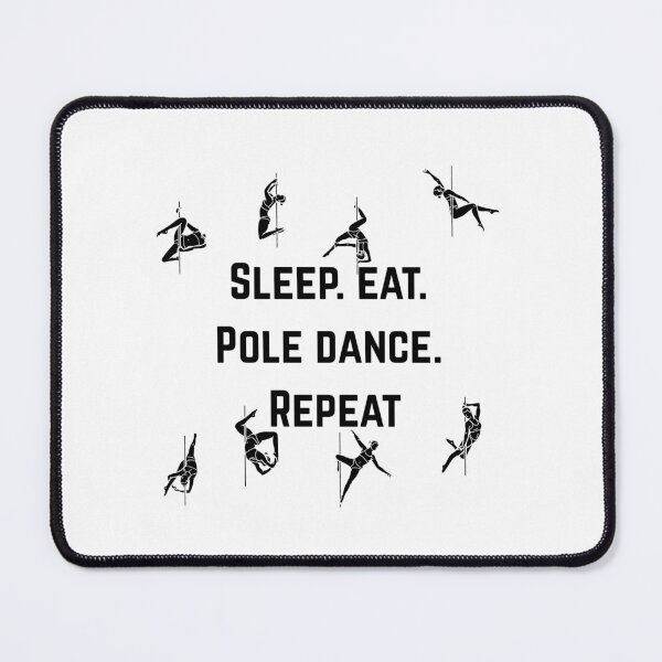 Item preview, Sleep, eat, pole dance, repeat designed and sold by razaldo.