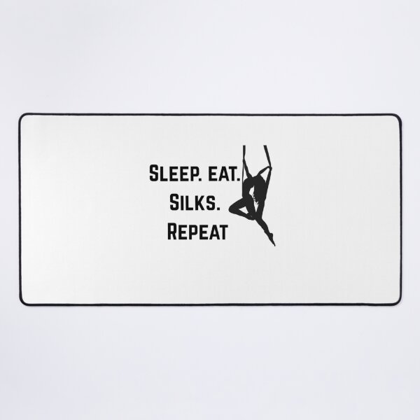 Item preview, Sleep, eat, silks, repeat designed and sold by razaldo.