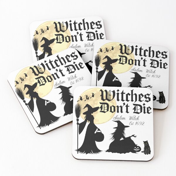 Item preview, Witches Don't Die - Salem Witch Est 1692 designed and sold by mayadesignshop.