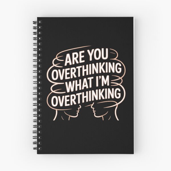 Item preview, Are You Overthinking What I'm Overthinking – Funny & Relatable Overthinking Quote Design designed and sold by RDRdesign.