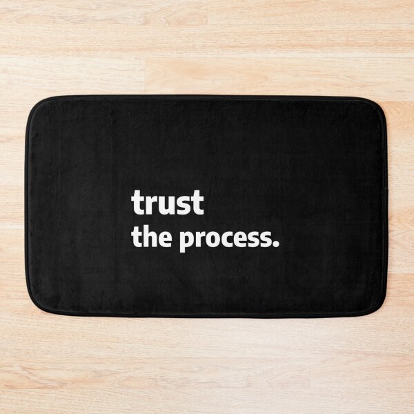 Item preview, Trust the process designed and sold by Galantic.
