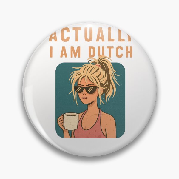 Item preview, Actually I Am Dutch – Coffee and Sunglasses designed and sold by Places On Earth.
