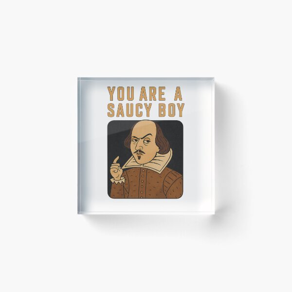 Item preview, You Are a Saucy Boy – Shakespeare Portrait designed and sold by Places On Earth.