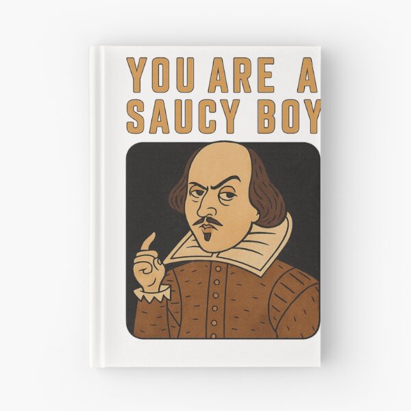 Item preview, You Are a Saucy Boy – Shakespeare Portrait designed and sold by Places On Earth.