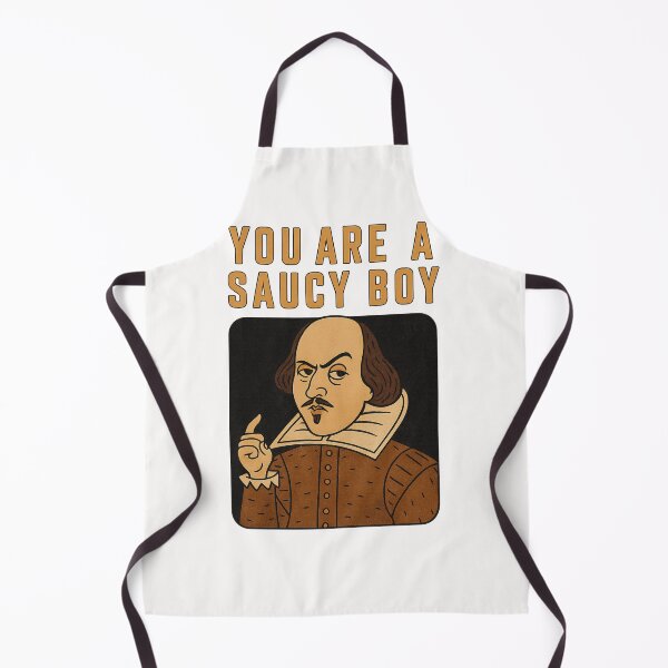 Item preview, You Are a Saucy Boy – Shakespeare Expression designed and sold by Places On Earth.