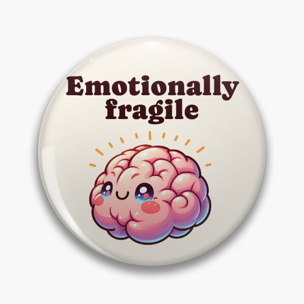 Item preview, Emotionally fragile brain Morcaworks designed and sold by Morcawork.