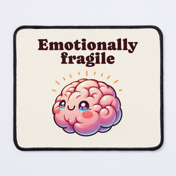 Item preview, Emotionally fragile brain Morcaworks designed and sold by Morcawork.