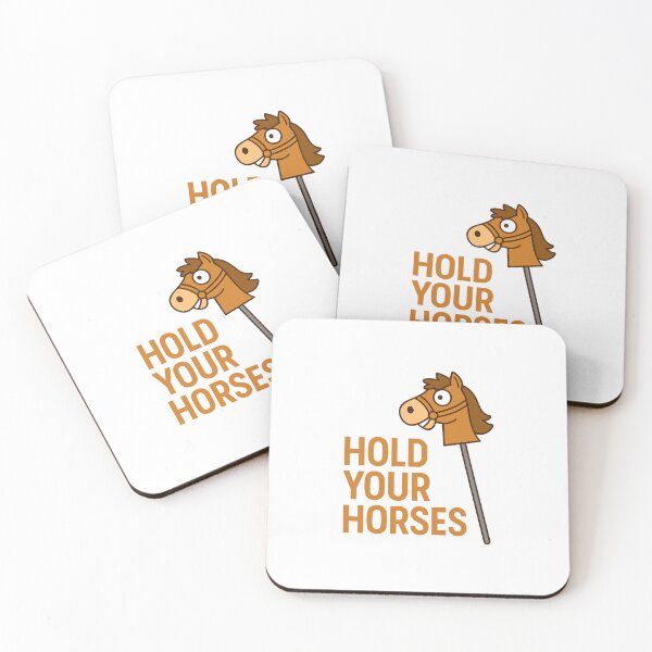 Item preview, Hold Your Horses Funny Hobby Horse Equestrian Pun Western Humor designed and sold by w1ckerman.