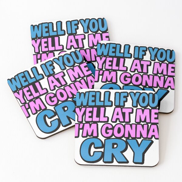 Item preview, If you yell at me I'm gonna cry jojo siwa tiktok designed and sold by TinyPanic.