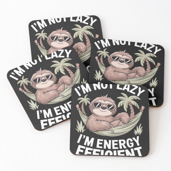 Item preview, I'm Not Lazy I'm Energy Efficient Funny Sloth designed and sold by ConceptualVibes.
