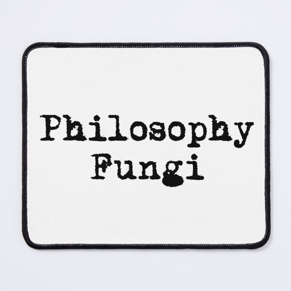 Item preview, Philosophy & Fungi designed and sold by Ninjacatoff.