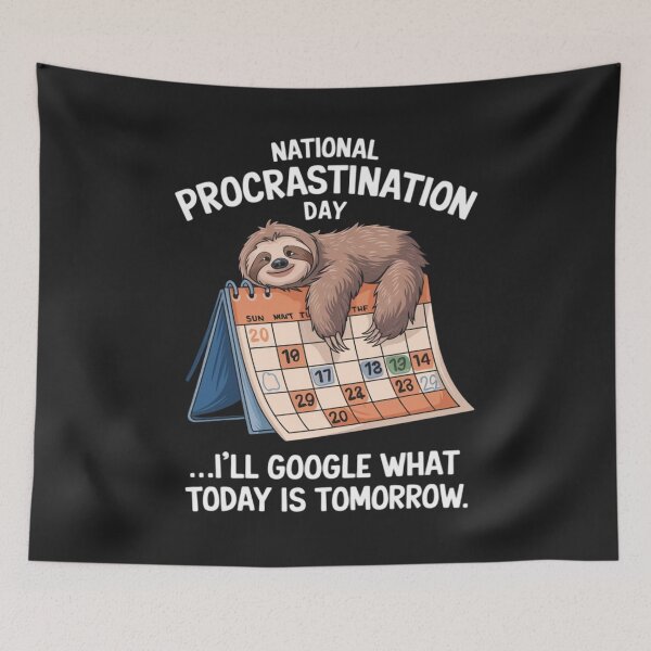 Item preview, National Procrastination Day Sloth Funny Calendar designed and sold by ConceptualVibes.