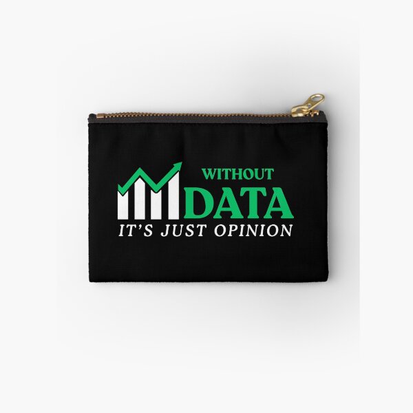 Item preview, Without Data It's Just Opinion Funny Data Enthusiast designed and sold by PetPanache.