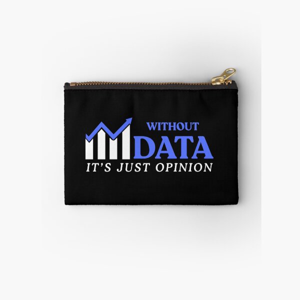 Item preview, Without Data It's Just Opinion Funny Data Enthusiast designed and sold by PetPanache.