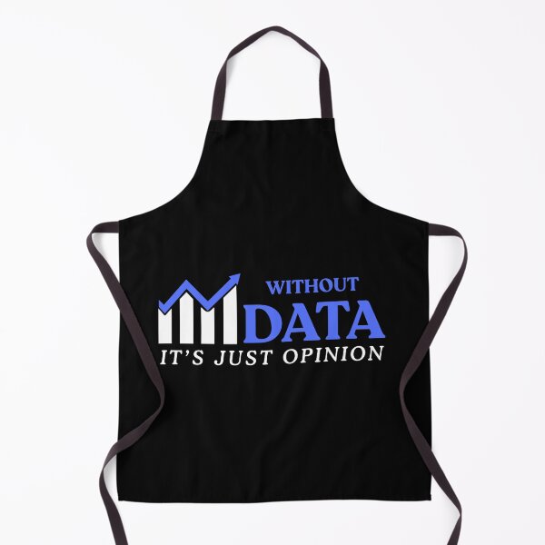 Item preview, Without Data It's Just Opinion Funny Data Enthusiast designed and sold by PetPanache.