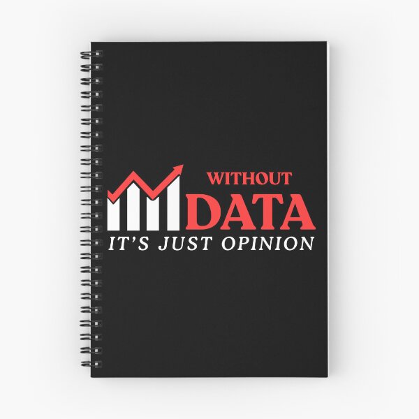 Item preview, Without Data It's Just Opinion Funny Data Enthusiast designed and sold by PetPanache.