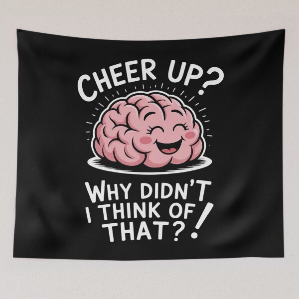 Item preview, Cheer Up Brain Funny Depression Sarcastic Depressing designed and sold by CookWorldLaughs.