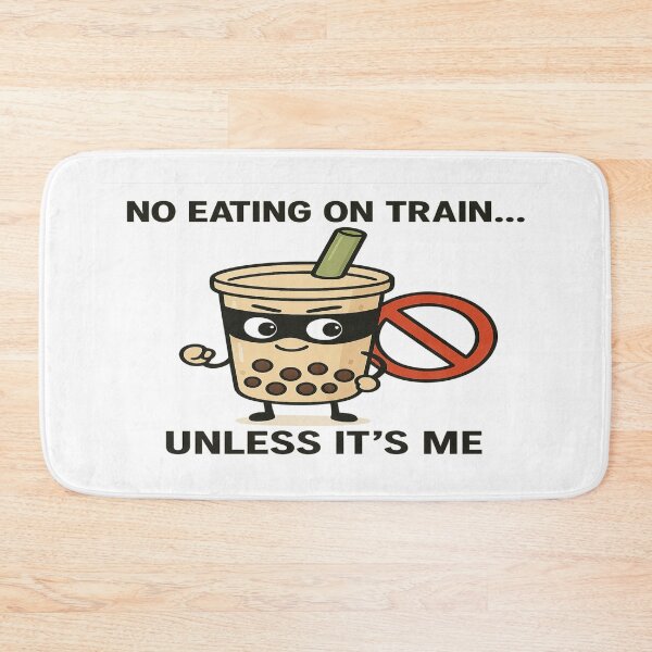 Item preview, No Eating on Train… Unless It’s Me – Singapore MRT Bubble Tea Fun designed and sold by Globalcitytees.