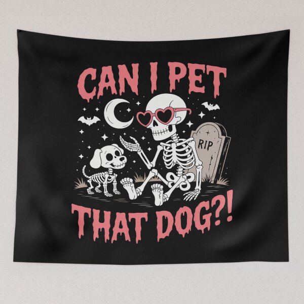 Item preview, Can I Pet That Dog Funny Skeleton Halloween designed and sold by CookWorldLaughs.
