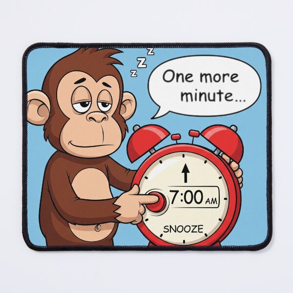 Item preview, Sleepy Monkey Hitting the Snooze Button – "One More Minute…" designed and sold by HopaHope.