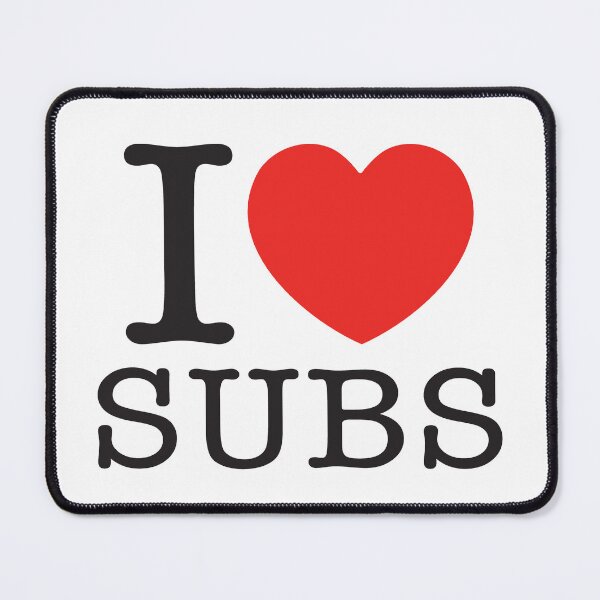 Item preview, I LOVE SUBS designed and sold by shitpostee.